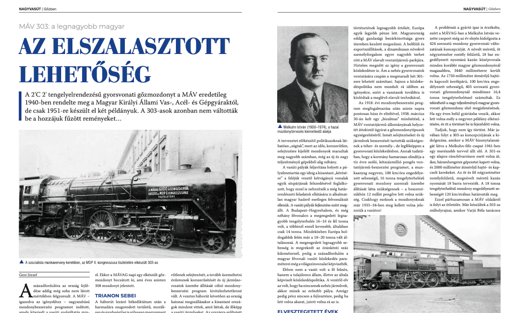 A 303,002-es a műhelycsarnokban felújítás közben